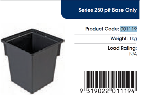 RELN SERIES 250 PIT 250X250X285mm BASE ONLY