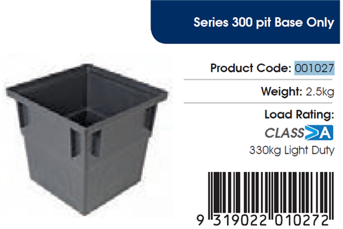 RELN SERIES 300 PIT 350x350x325mm BASE ONLY